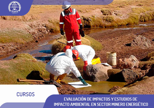 Evaluación de impactos y estudios de impacto ambiental